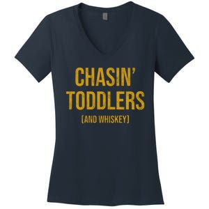 Chasin Toddlers And Whiskey Funny Parent Women's V-Neck T-Shirt