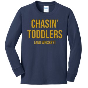 Chasin Toddlers And Whiskey Funny Parent Kids Long Sleeve Shirt