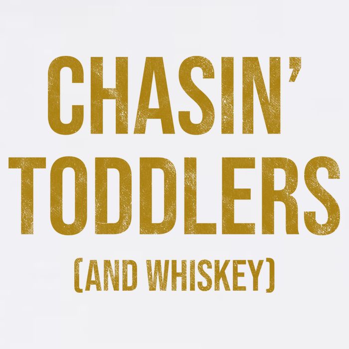 Chasin Toddlers And Whiskey Funny Parent Garment-Dyed Sweatshirt