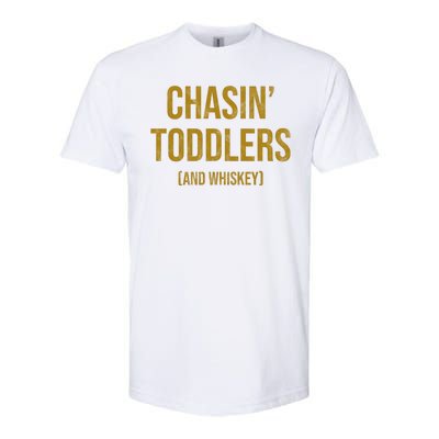 Chasin Toddlers And Whiskey Funny Parent Softstyle® CVC T-Shirt