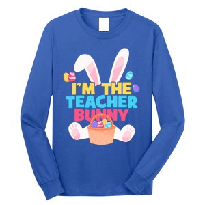 Cute Teacher Bunny I'm The Teacher Bunny Easter Teachers Meaningful Gift Long Sleeve Shirt