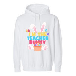 Cute Teacher Bunny I'm The Teacher Bunny Easter Teachers Meaningful Gift Garment-Dyed Fleece Hoodie