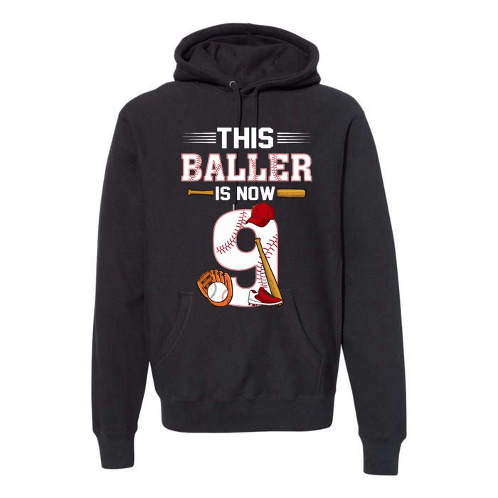 Cool This Baller Is Now 9 Baseball 9th Birthday Premium Hoodie