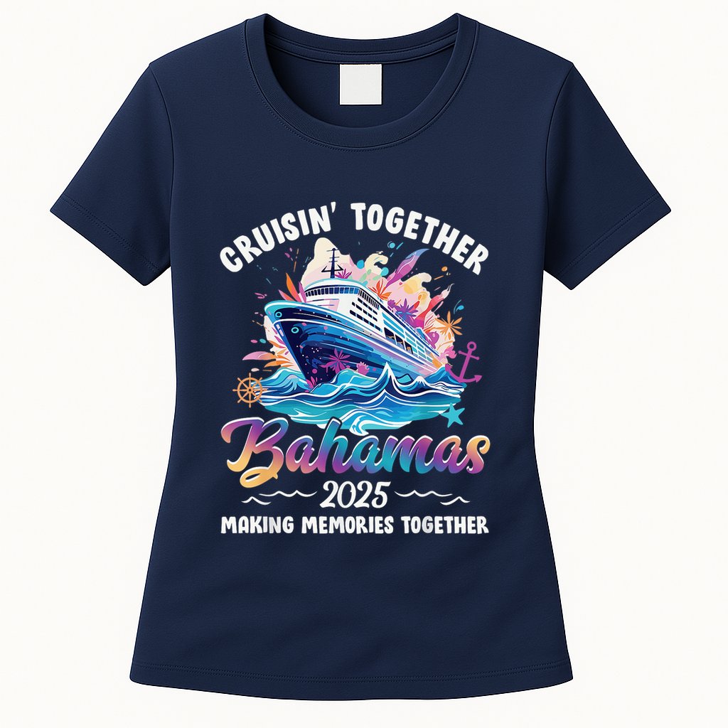Cruisin Together Bahamas Vacation Beach 2025 Memories Squad Womens T-Shirt