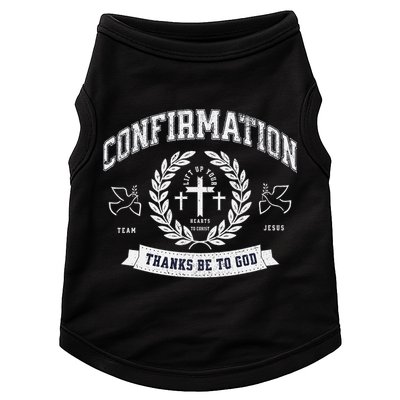 Confirmation Thanks Be To God Christian Catholic Jesus Doggie Tank