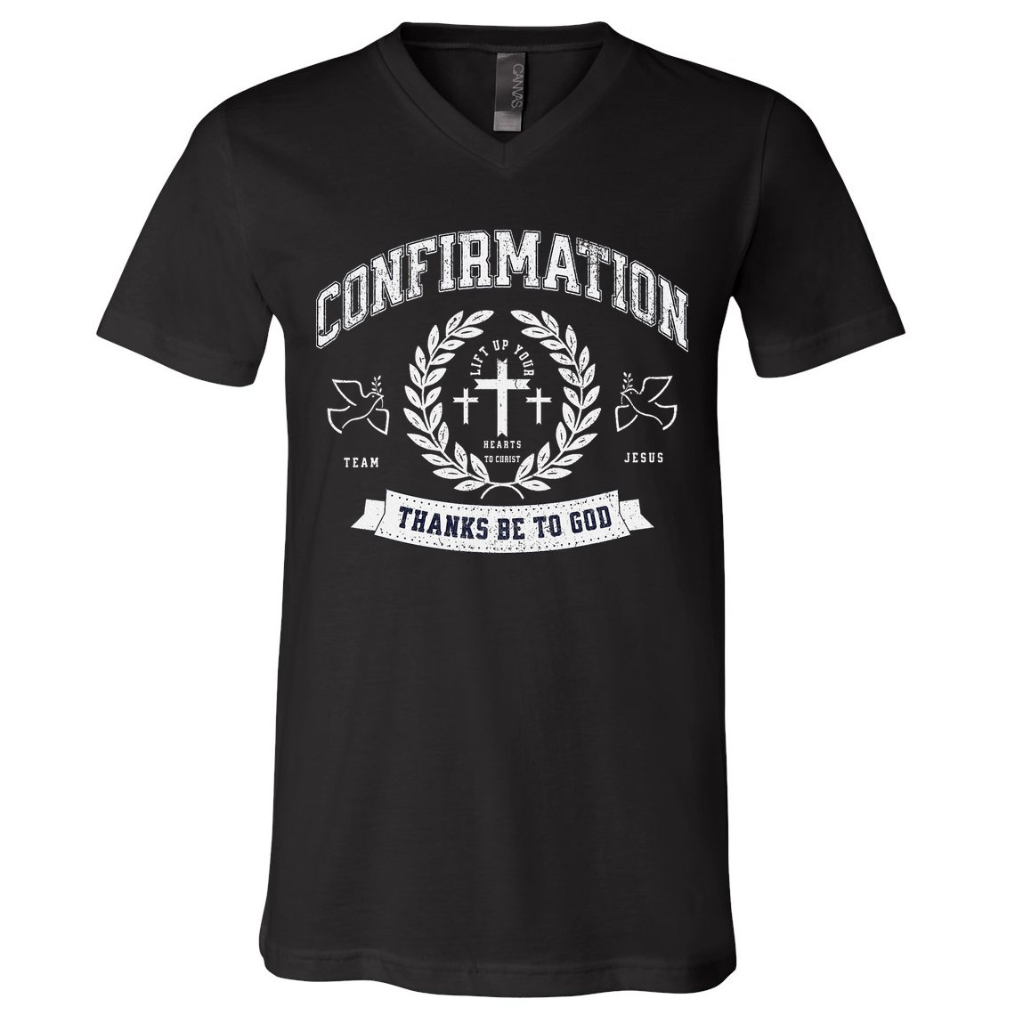 Confirmation Thanks Be To God Christian Catholic Jesus V-Neck T-Shirt