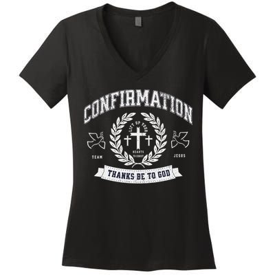 Confirmation Thanks Be To God Christian Catholic Jesus Women's V-Neck T-Shirt