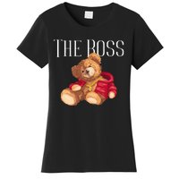 Cool Teddy Bear Dollar Sign Teddy Lover The Boss Bossy Women's T-Shirt