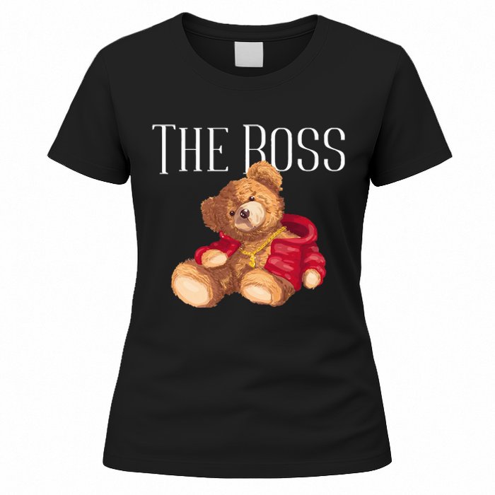 Cool Teddy Bear Dollar Sign Teddy Lover The Boss Bossy Women's T-Shirt