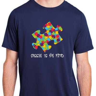 Choose To Be Kind Autism Puzzle Piece Gift Adult ChromaSoft Performance T-Shirt