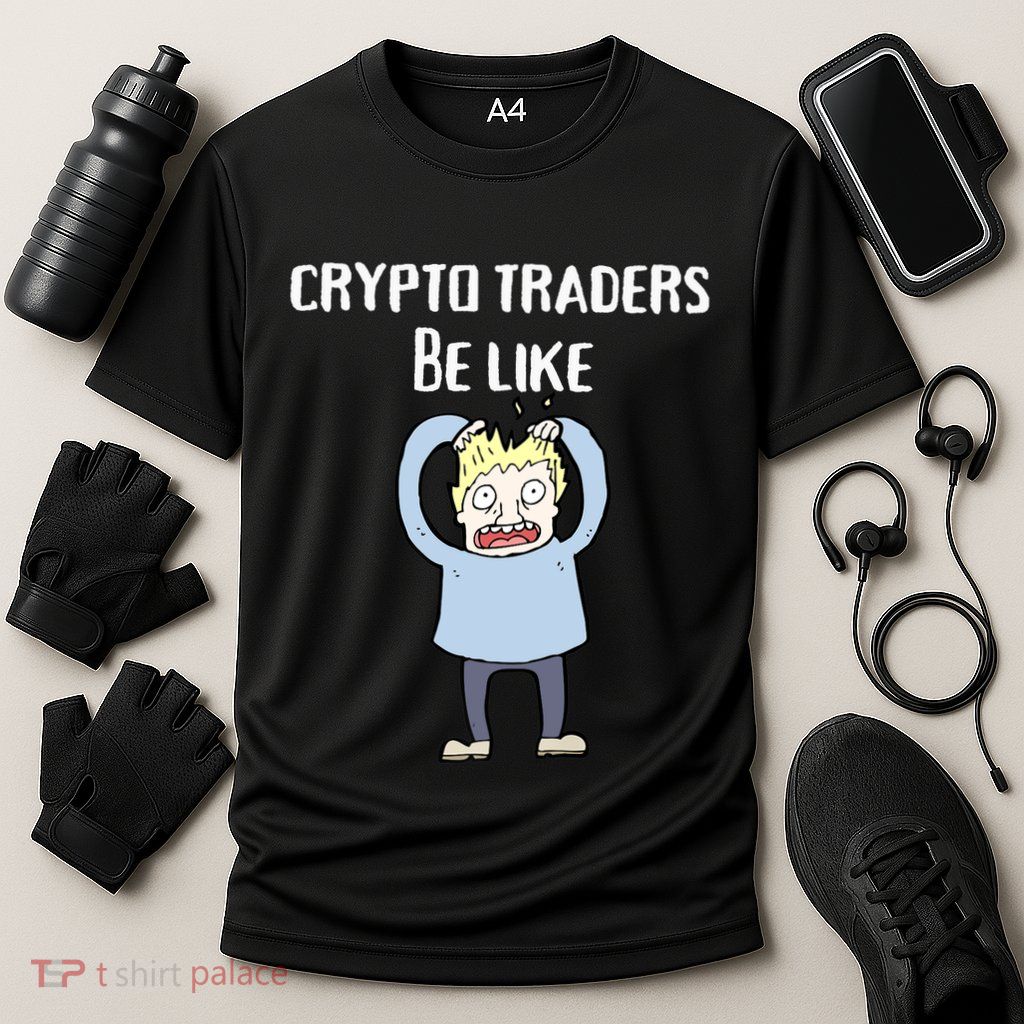 CRYPTO TRADERS BE LIKE Premium Performance Shirt