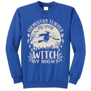 Chemistry Teacher By Day Witch By Night Funny Halloween Cute Gift Sweatshirt