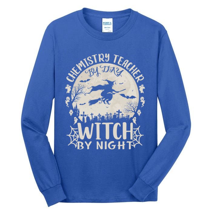 Chemistry Teacher By Day Witch By Night Funny Halloween Cute Gift Tall Long Sleeve T-Shirt