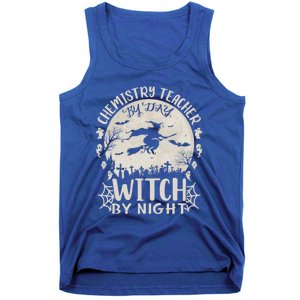 Chemistry Teacher By Day Witch By Night Funny Halloween Cute Gift Tank Top