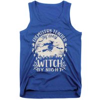 Chemistry Teacher By Day Witch By Night Funny Halloween Cute Gift Tank Top