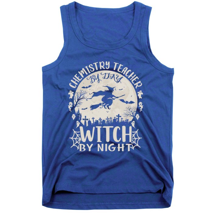 Chemistry Teacher By Day Witch By Night Funny Halloween Cute Gift Tank Top