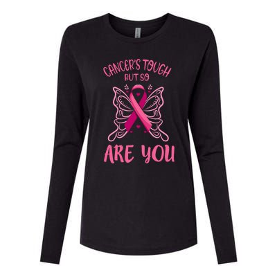 Cancer’s Tough But So Are You Gift Womens Cotton Relaxed Long Sleeve T-Shirt