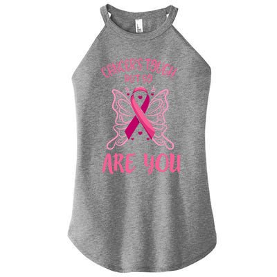 Cancer’s Tough But So Are You Gift Women’s Perfect Tri Rocker Tank