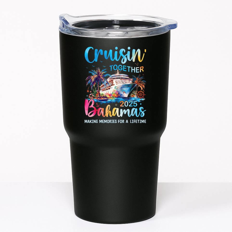 Cruisin Together Bahamas 2025 Family Cruise Bahamas Vacation Tumbler