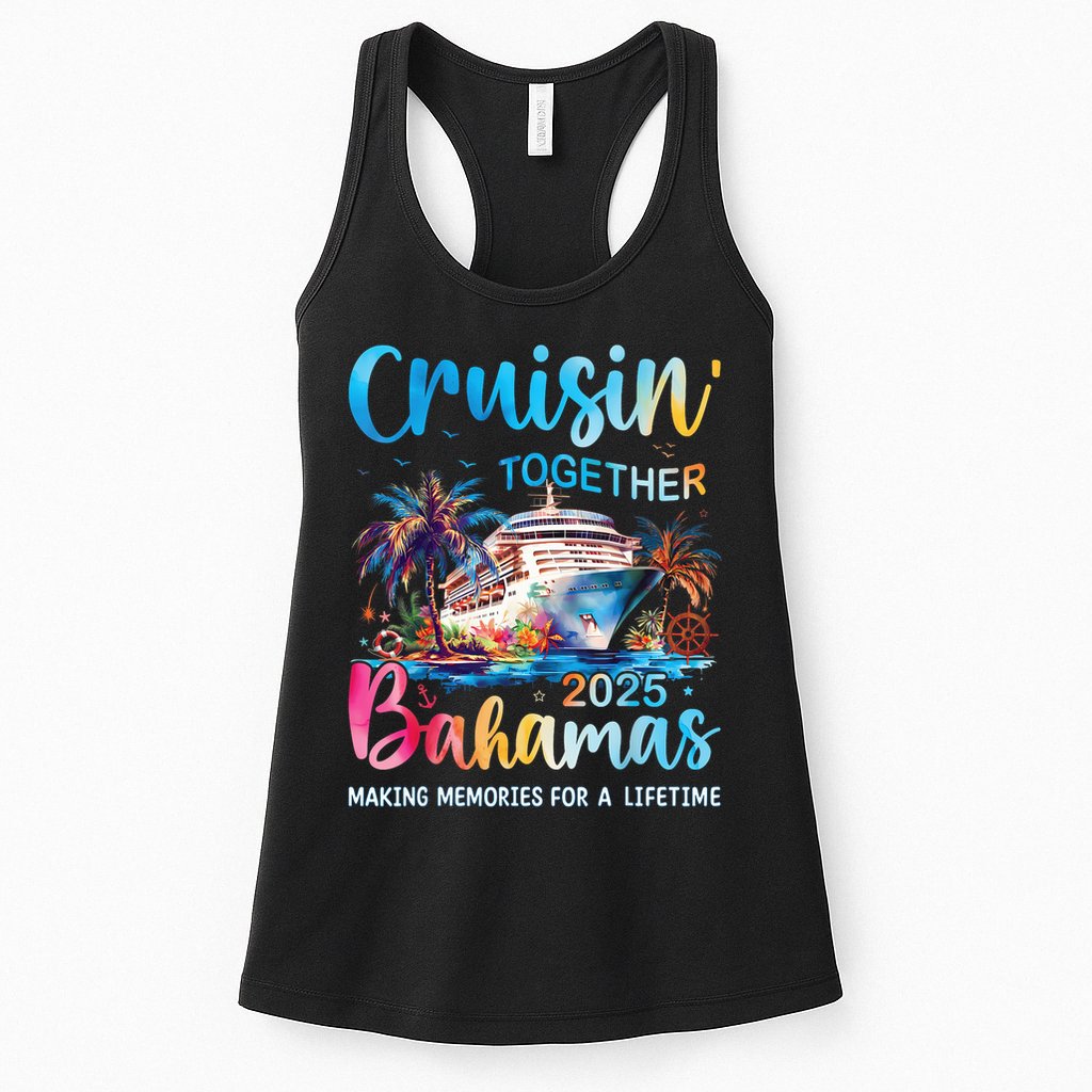 Cruisin Together Bahamas 2025 Family Cruise Bahamas Vacation Womens Tank Top