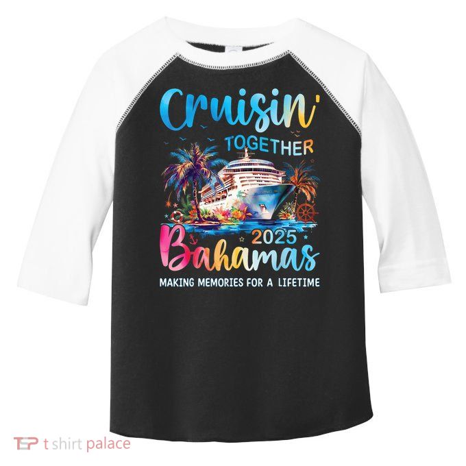 Cruisin Together Bahamas 2025 Family Cruise Bahamas Vacation Toddler Fine Jersey T-Shirt