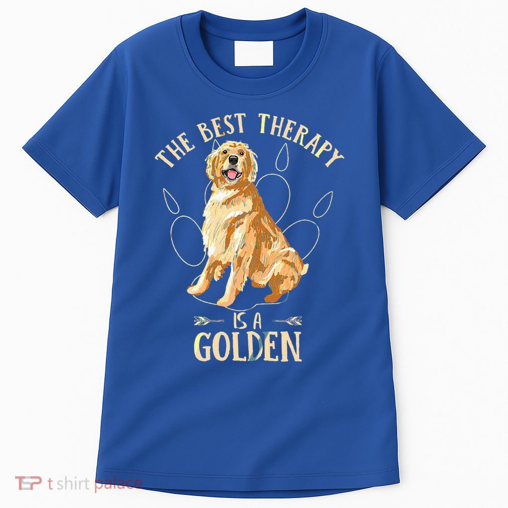 Colorful The Best Therapy Is A Golden Retriever Puppy Lover Tall T-Shirt