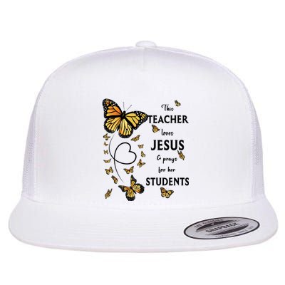 Christian Teacher Butterfly This Teacher Loves Jesus Flat Bill Trucker Hat