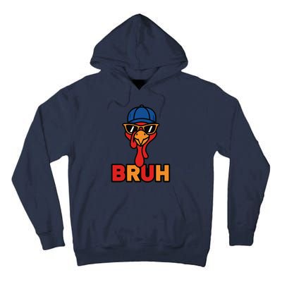 Cool Turkey Bruh Funny Thanksgiving Tall Hoodie