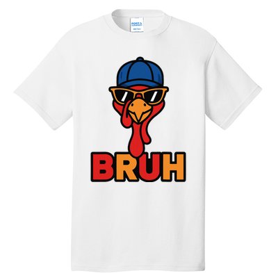 Cool Turkey Bruh Funny Thanksgiving Tall T-Shirt