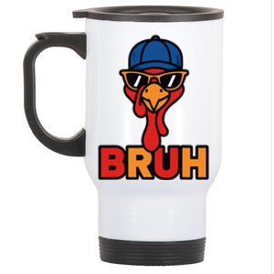 Cool Turkey Bruh Funny Thanksgiving Stainless Steel Travel Mug