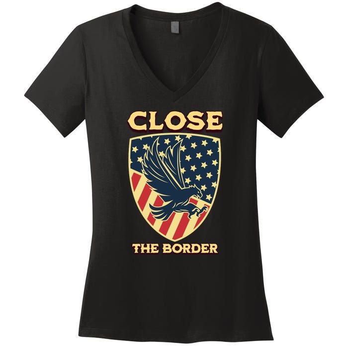 Close The Border Conservative Republican Women's V-Neck T-Shirt