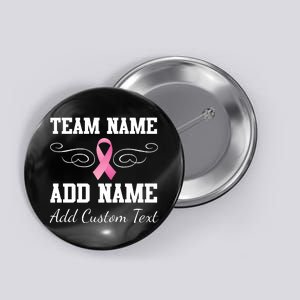 Custom Team Breast Cancer Personalize Button