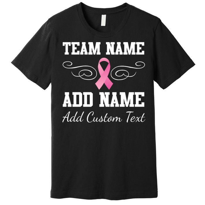 Custom Team Breast Cancer Personalize Premium T-Shirt