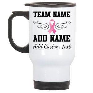 Custom Team Breast Cancer Personalize Stainless Steel Travel Mug