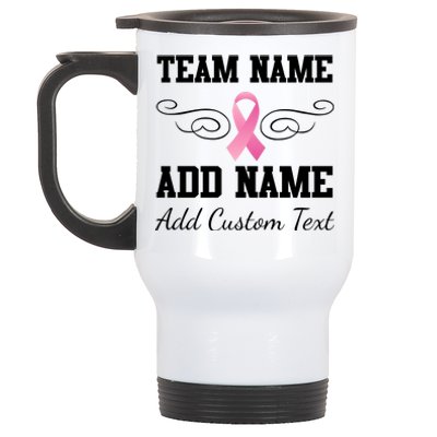 Custom Team Breast Cancer Personalize Stainless Steel Travel Mug