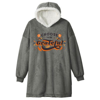 Choose To Be Grateful Pumpkin Hooded Wearable Blanket