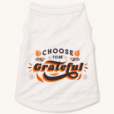 Choose To Be Grateful Pumpkin Doggie Tank