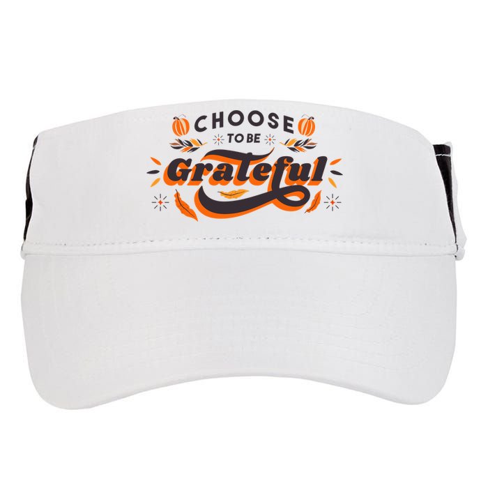 Choose To Be Grateful Pumpkin Adult Drive Performance Visor