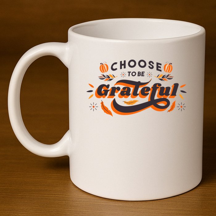 Choose To Be Grateful Pumpkin 11oz C Handle Ceramic Mug