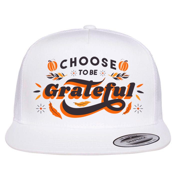 Choose To Be Grateful Pumpkin Flatbill Hat