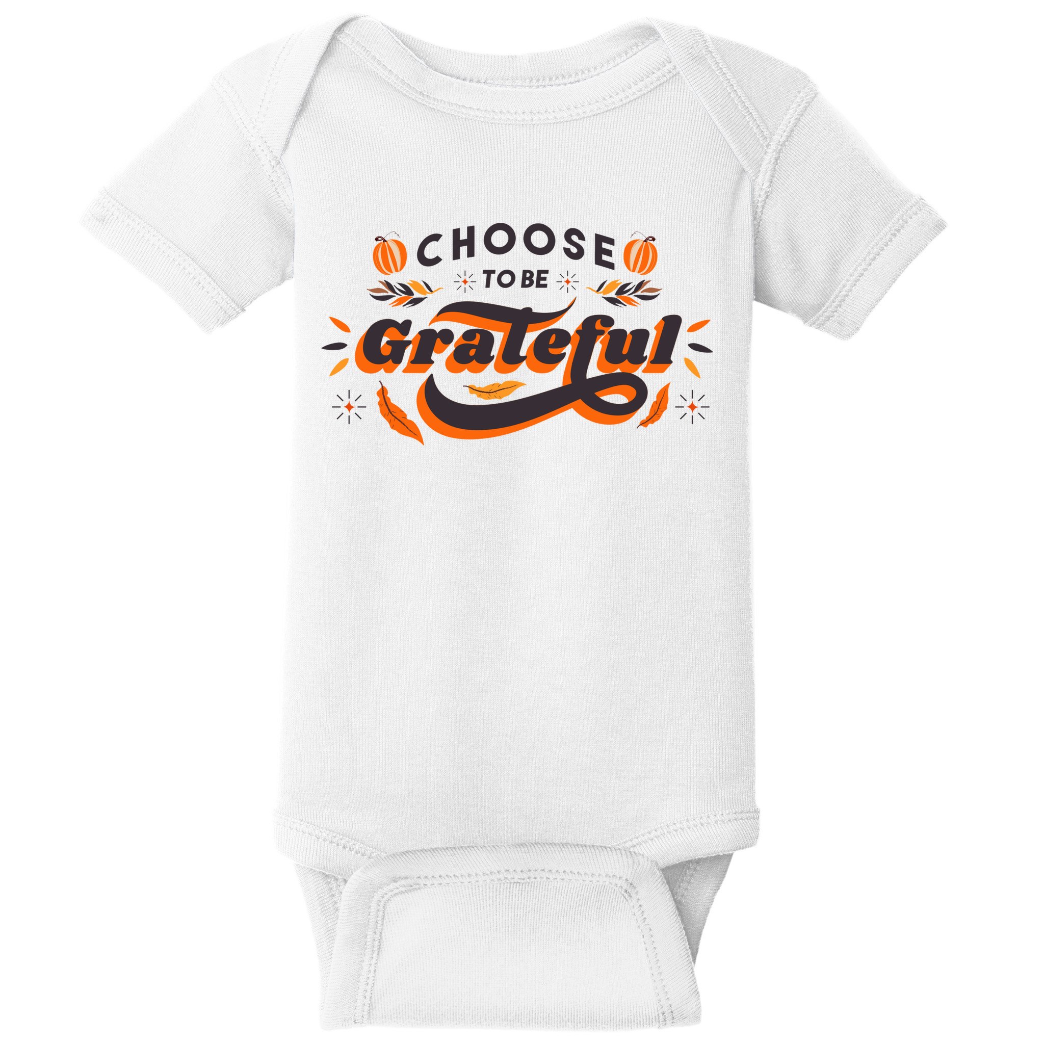 Choose To Be Grateful Pumpkin Baby Bodysuit