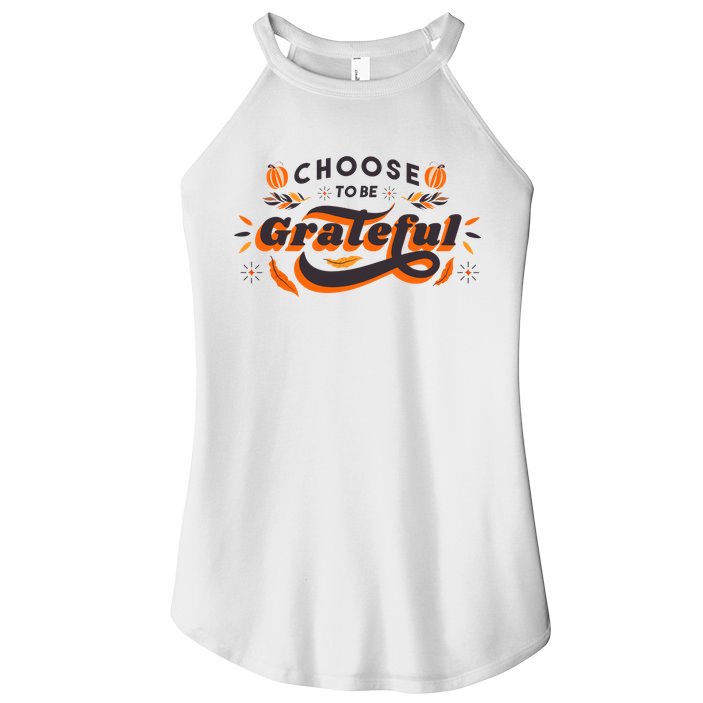 Choose To Be Grateful Pumpkin Women's Perfect Tri Rocker Tank