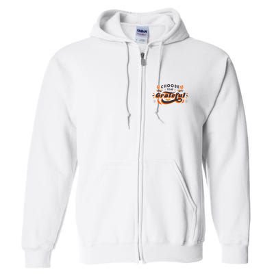 Choose To Be Grateful Pumpkin Full Zip Hoodie