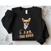 Chihuahua The Boss Funny Chihuahua Owner Chihuahua Dog Lover Sweatshirt