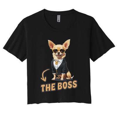 Chihuahua The Boss Funny Chihuahua Owner Chihuahua Dog Lover Crop Top