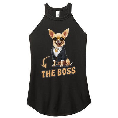 Chihuahua The Boss Funny Chihuahua Owner Chihuahua Dog Lover Women's Perfect Tri Rocker Tank