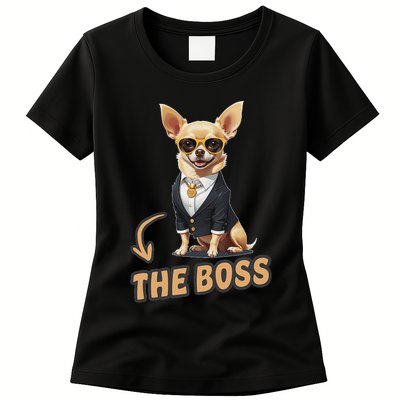 Chihuahua The Boss Funny Chihuahua Owner Chihuahua Dog Lover Womens T-Shirt