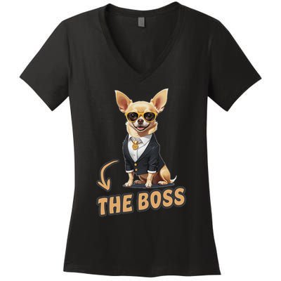 Chihuahua The Boss Funny Chihuahua Owner Chihuahua Dog Lover Women's V-Neck T-Shirt