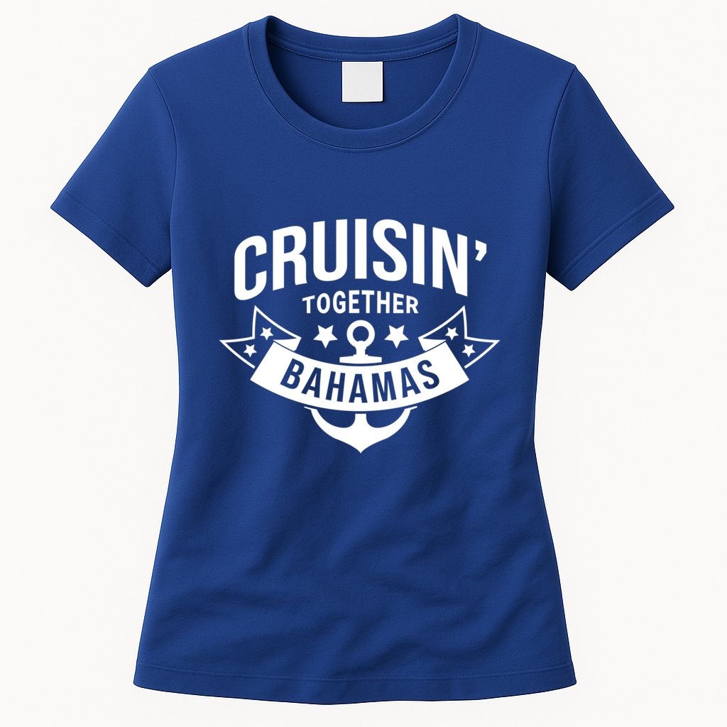 Cruisin Together Bahamas Gift Womens T-Shirt