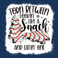 Christmas Tree Cake Torn Between Lookin Like A Snack Debbie Toddler T-Shirt